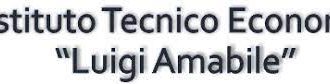 L’Istituto tecnico economico “Luigi Amabile” incontra gli alunni
